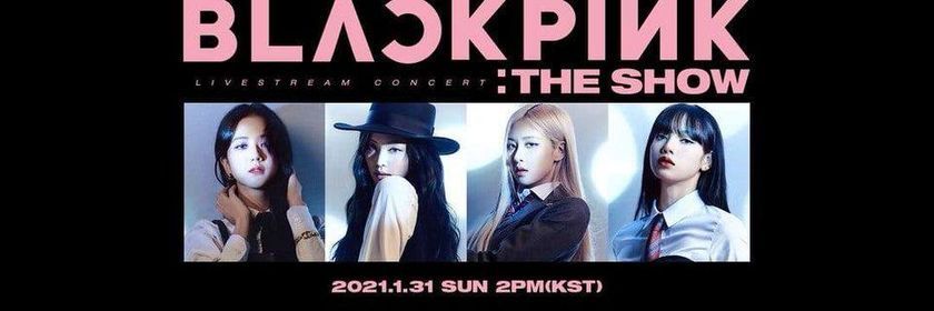Blackpink "The Show"
