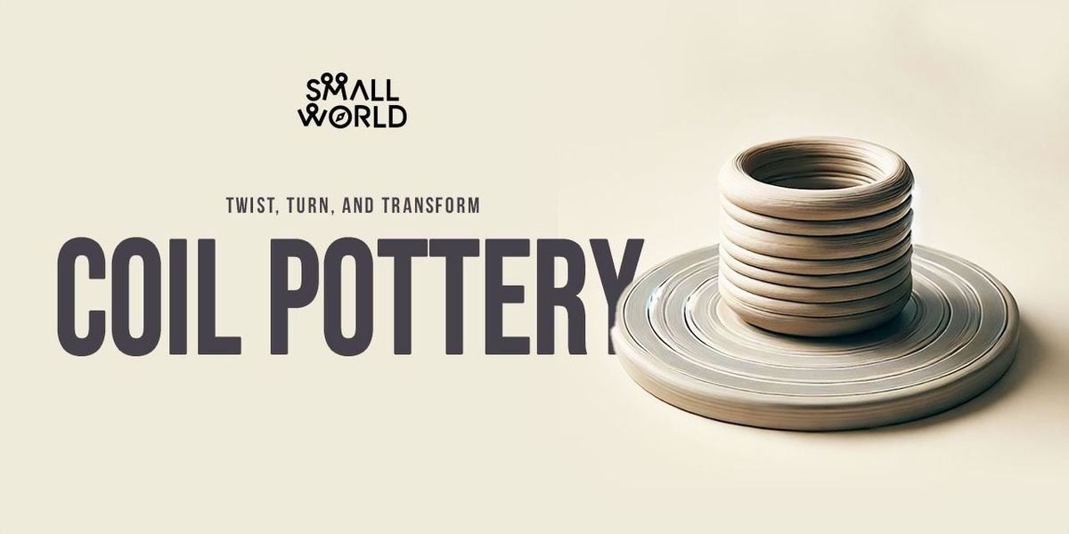 Coil Pottery Workshop 1