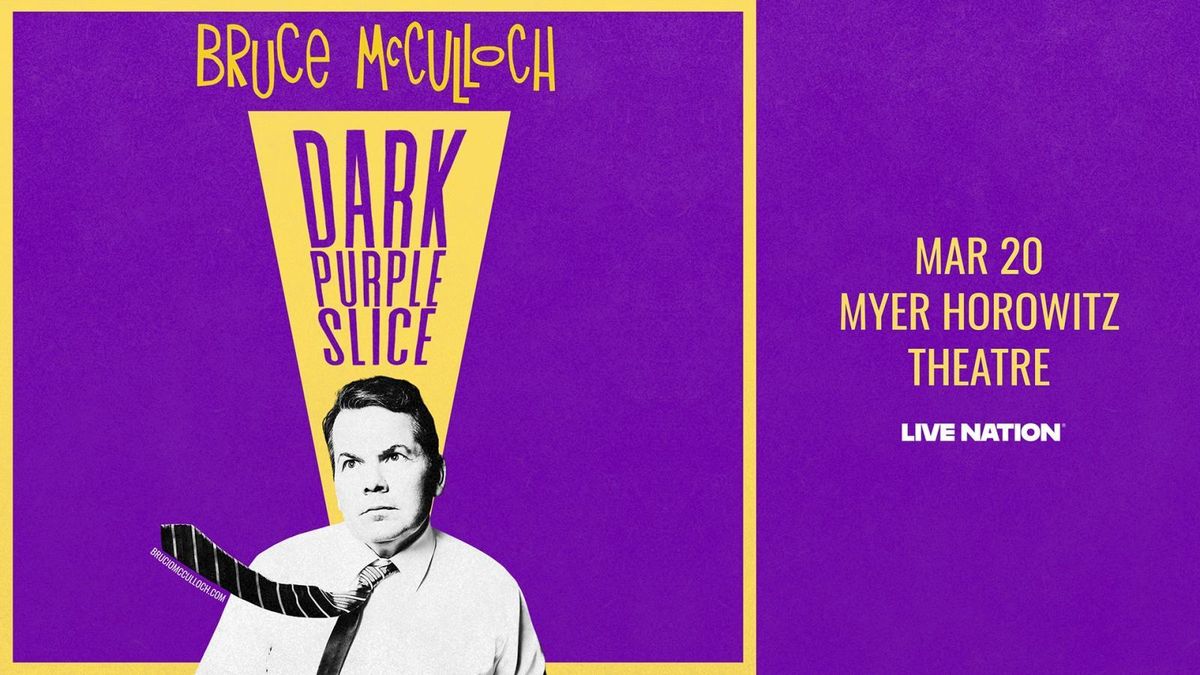Bruce McCulloch, 11 March | Event in Saskatoon | AllEvents