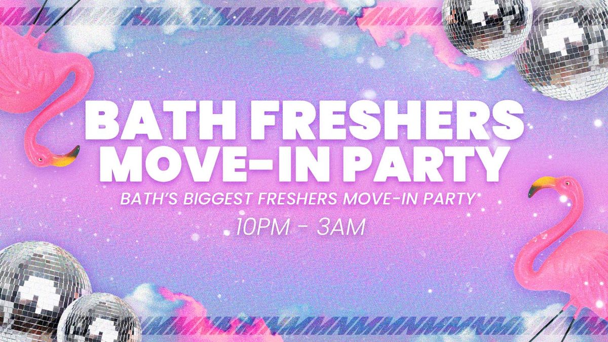 Bath Freshers Move in Party 🎉, 21 September | Event in Bath | AllEvents