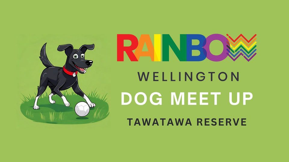 Rainbow Wellington Dog Park Meet Up, Tawatawa Reserve, Wellington, March 2 2024 | AllEvents.in Rainbow Wellington Dog Park Meet Up
