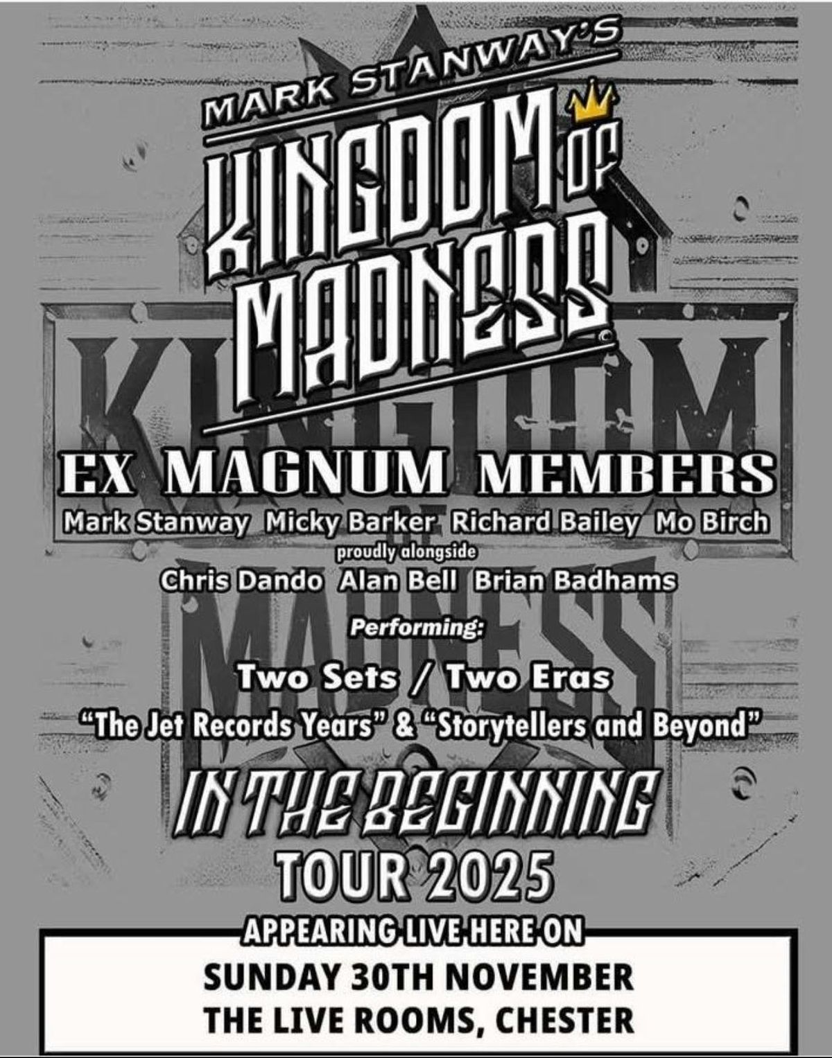 Mark Stanways Kingdom of Madness (Ex Magnum), 30 November | Event in Chester | AllEvents