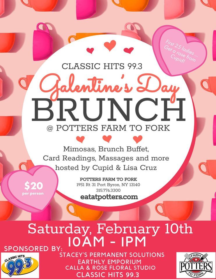 Classic Hits 99.3 Galentines Brunch, Potters Farm to Fork, Port Byron
