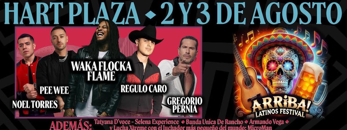 ARRIBA FEST DETROIT, 4 August | Event in Detroit | AllEvents
