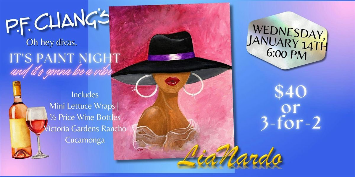 A Paint & Sip Affair at P.F. Chang's with LiaNardo Mobile Paint & Sip, 14 January | Event in Rancho Cucamonga