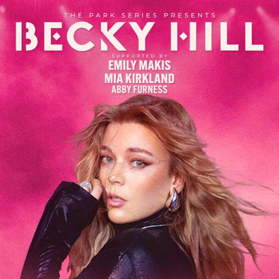 Park Series Hitchin- Becky Hill, 24 July | Event in Hitchin | AllEvents