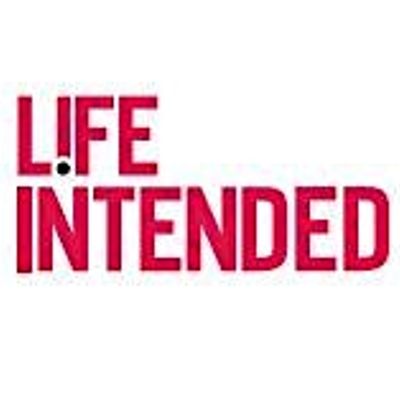 Life Intended