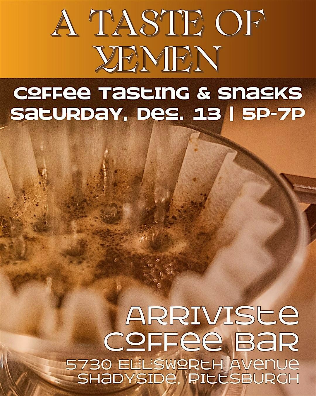Yemeni Coffee Tasting, 13 December | Event in Pittsburgh | AllEvents