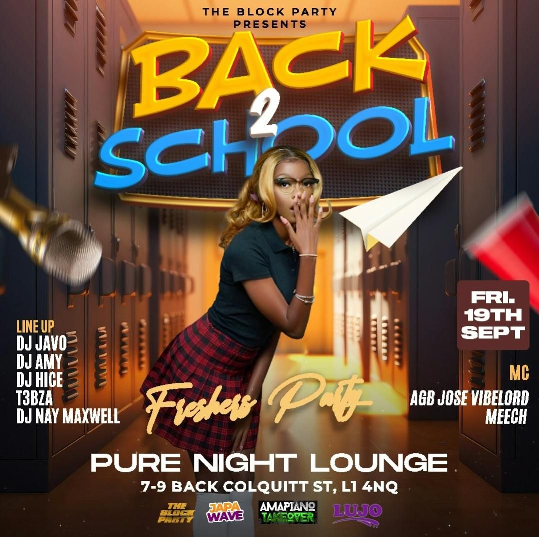 BACK TO SCHOOL : FRESHERS PARTY, 19 September | Event in Liverpool | AllEvents