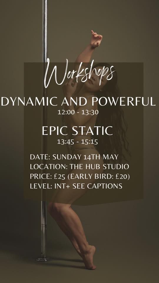Manling Workshops - Dynamic and Powerful / Epic Static, The Hub Aerial ...