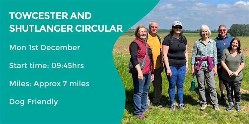 TOWCESTER & SHUTLANGER CIRCULAR | 7 MILES | MODERATE| NORTHANTS, 1 December | Event in Towcester | AllEvents