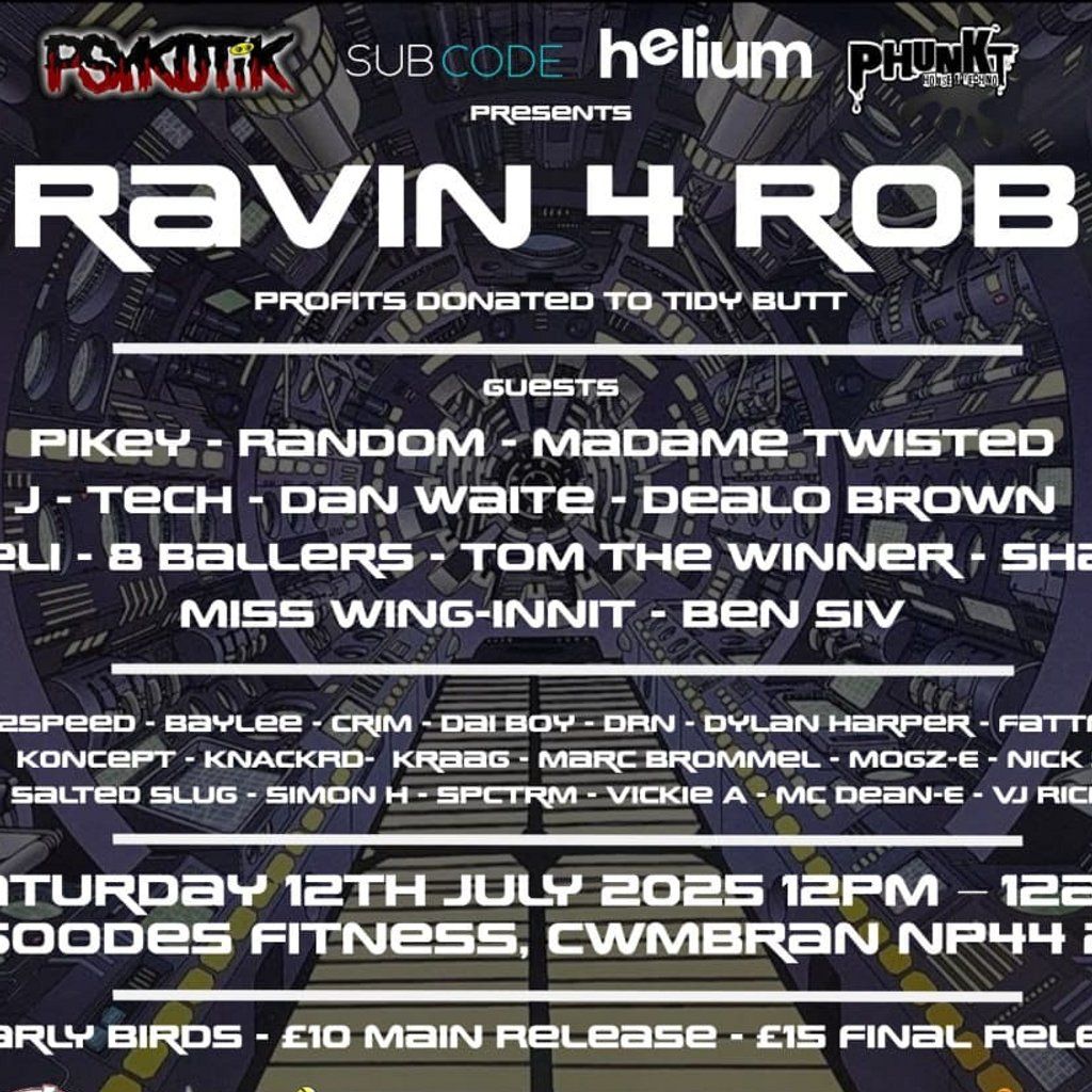 Ravin For Rob, 12 July | Event in Cwmbran | AllEvents
