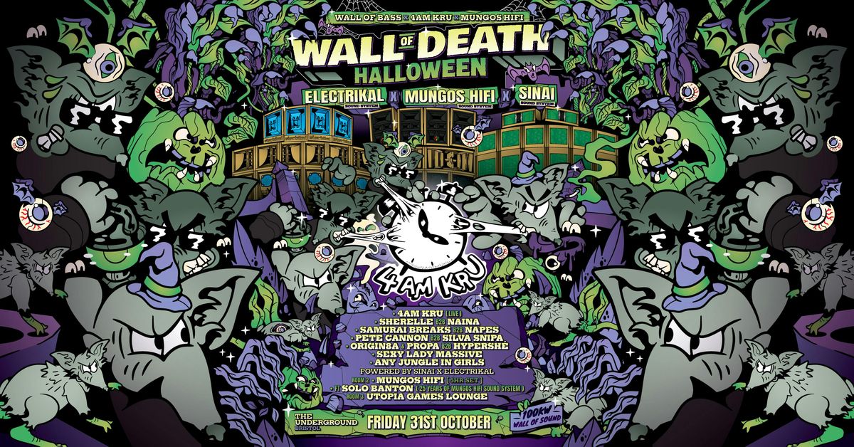 4am Kru x Mungos Hifi x Sinai x Electrikal: Wall of Death • Halloween, 31 October | Event in Bristol | AllEvents