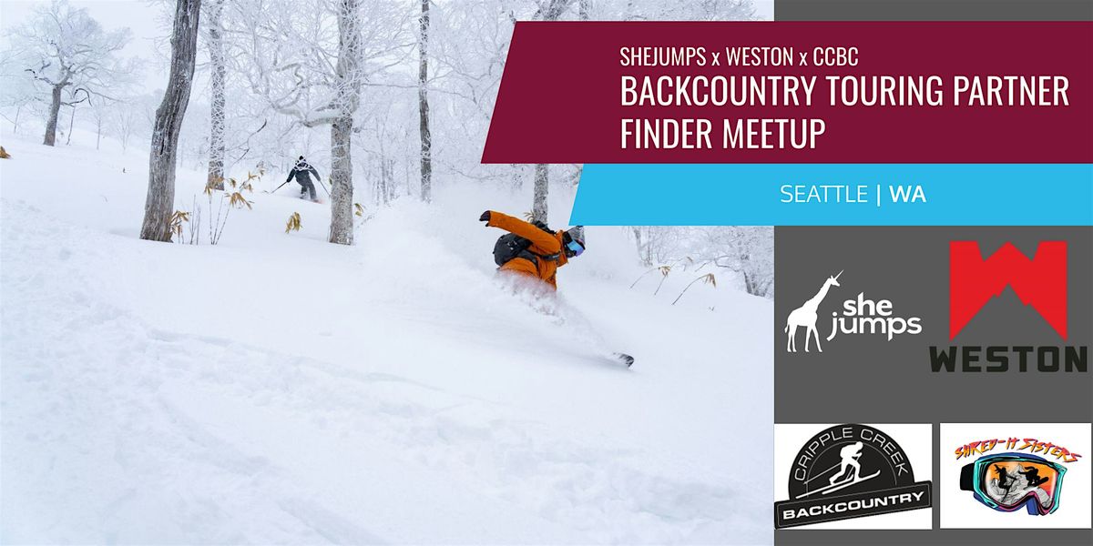SheJumps x Weston X CCBC | Backcountry Touring Partner Finder Meetup | WA, 2 December | Event in Seattle | AllEvents
