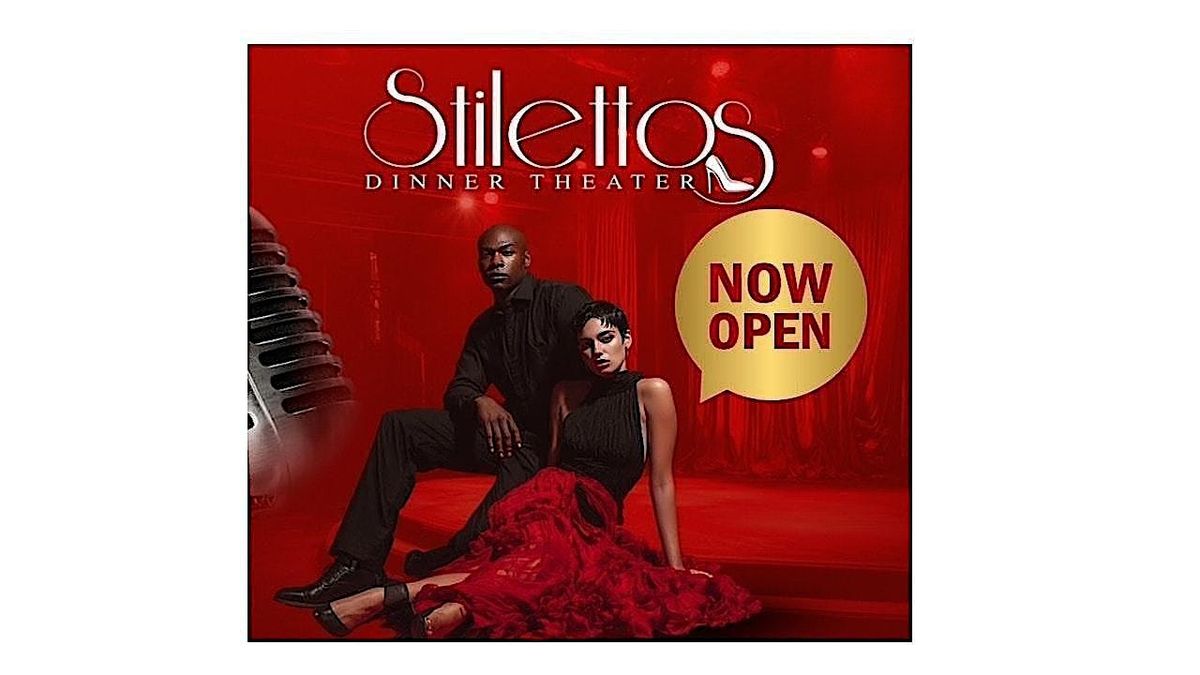 Stilettos Dinner Theater, 23 January | Event in Capitol Heights | AllEvents