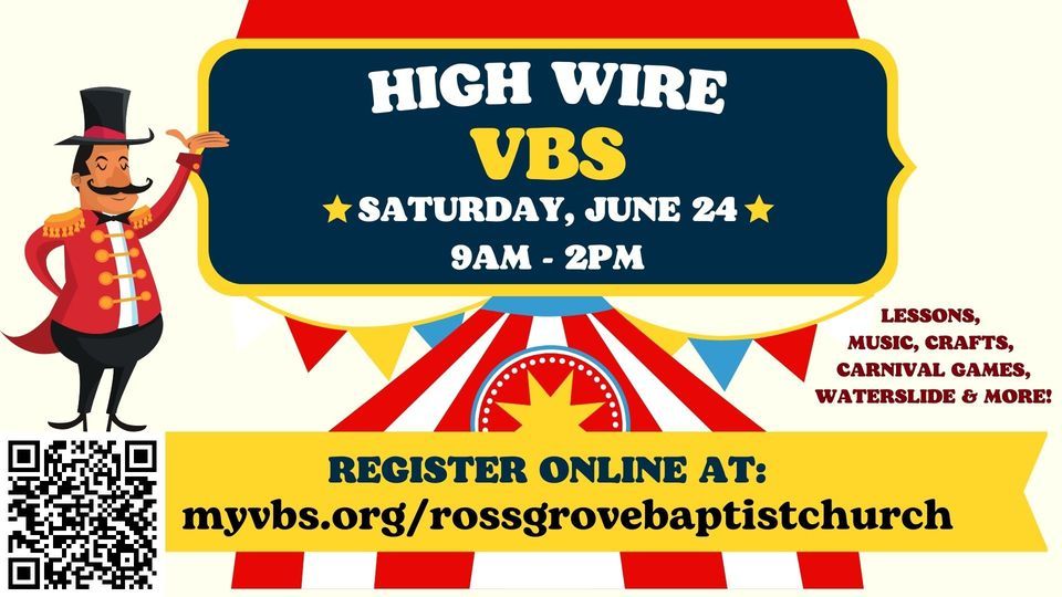 High Wire VBS, Ross Grove Baptist Church, Fallston, 24 June 2023