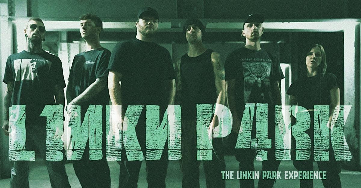 L1NKN P4RK (The Linkin Park Experience) @ THE MARRS BAR, WORCESTER 17.02.26, 17 February | Event in Worcester
