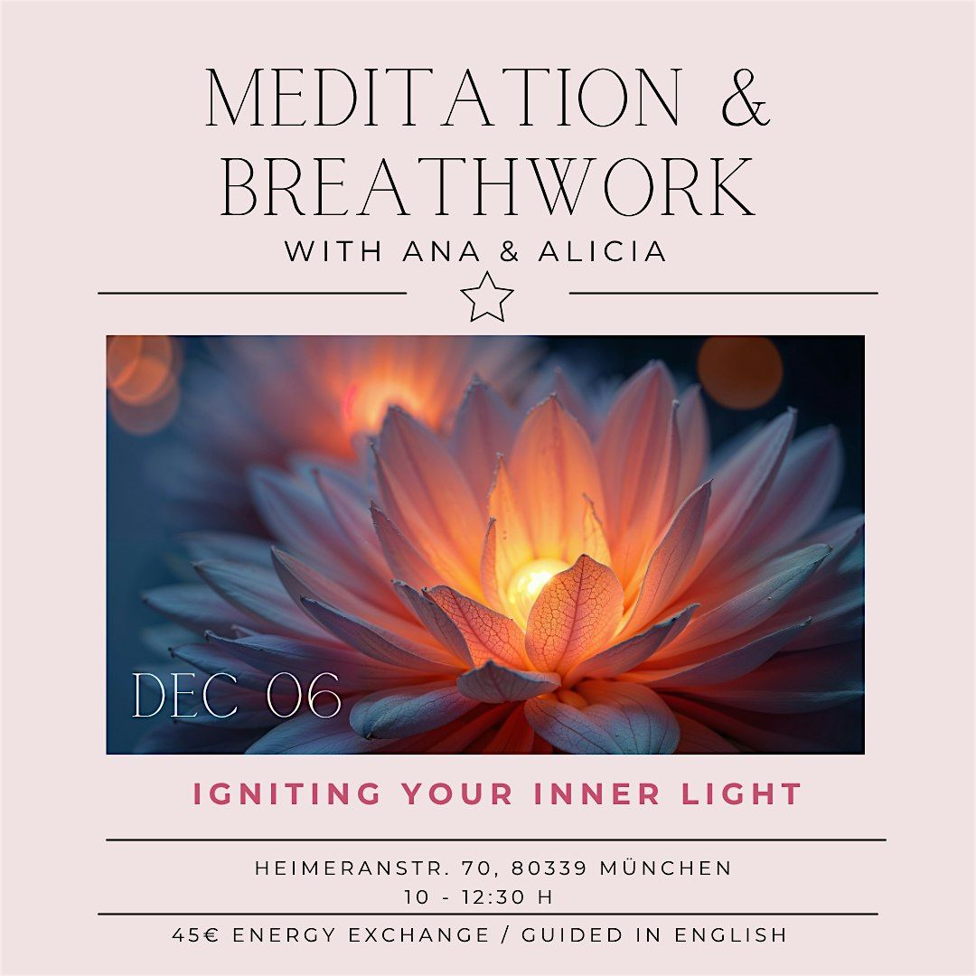 Igniting Your Inner Light  - Meditation & Breathwork Journey, 6 December | Event in München | AllEvents
