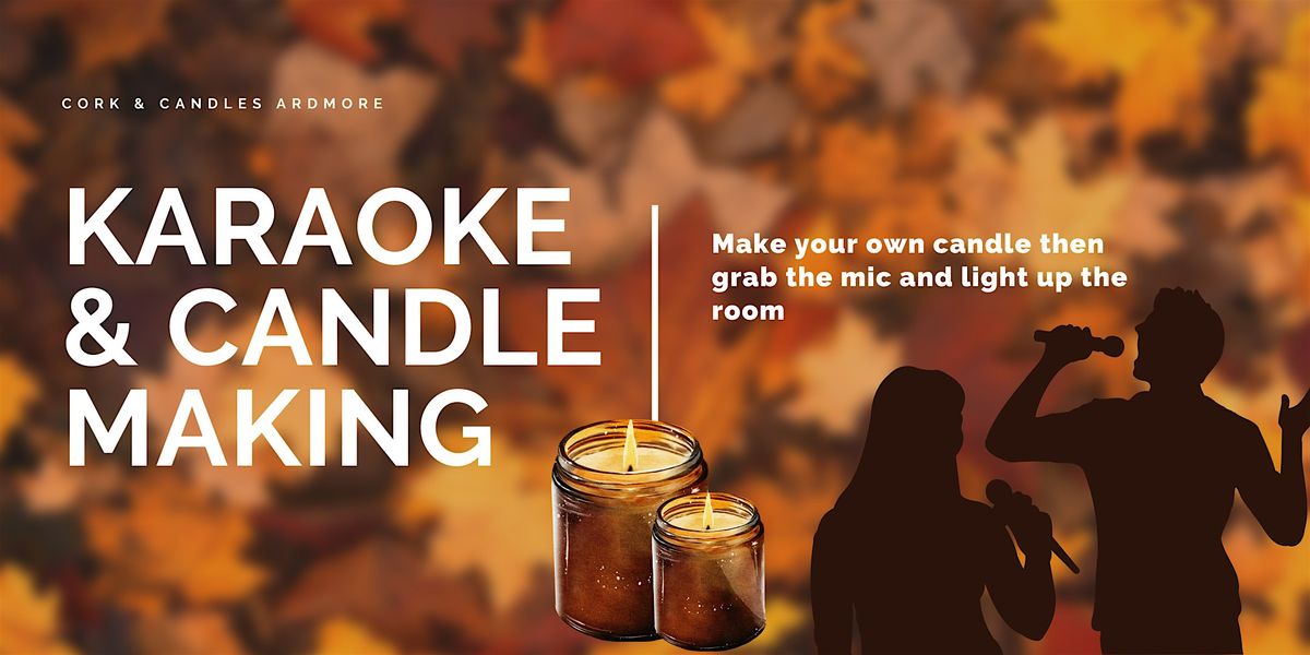 Copy of Karaoke and Candles, 5 December | Event in Ardmore | AllEvents