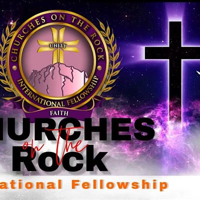 Churches On The Rock International Fellowship