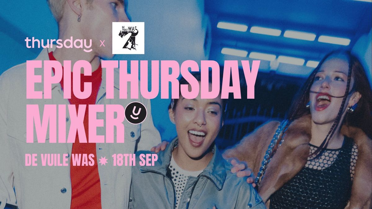 Thursday | Sip, Socialize and Flirt at De Vuile Was | Antwerp, 18 September | Event in Antwerp | AllEvents