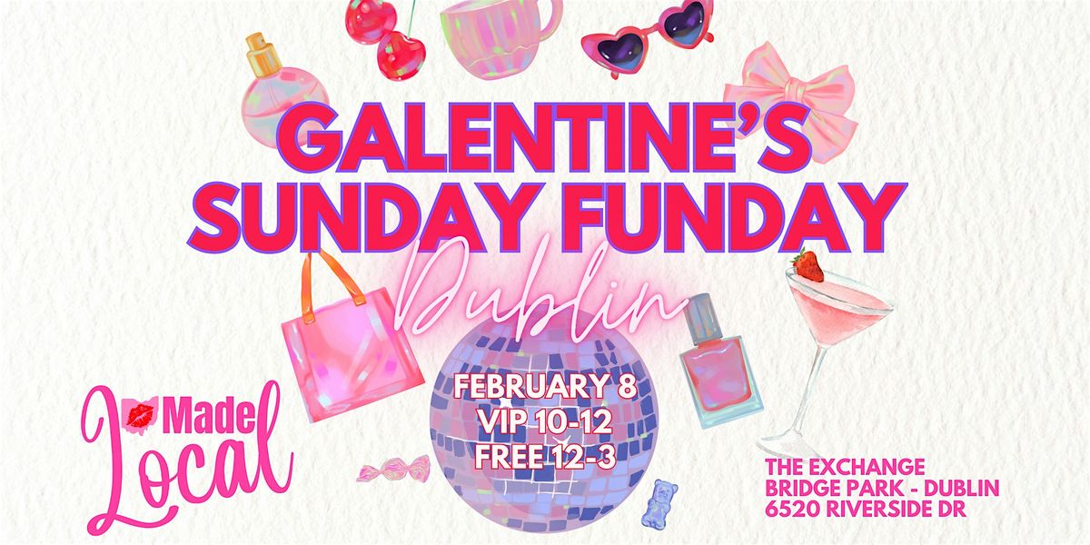 VIP-Dublin Galentine's Party SUNDAY FUNDAY, 8 February | Event in Dublin | AllEvents