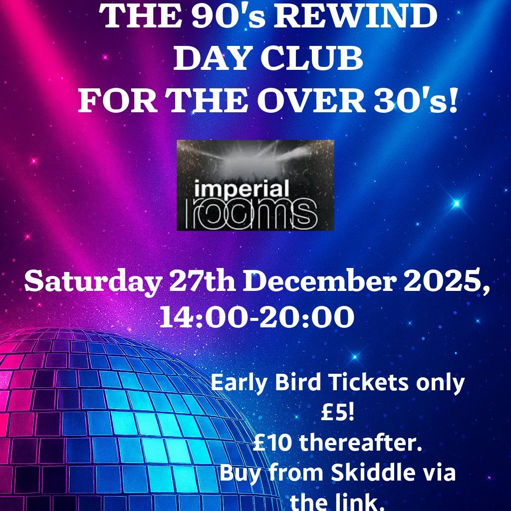 90's Rewind Day Club For The Over 30's, 27 December | Event in St Helens | AllEvents