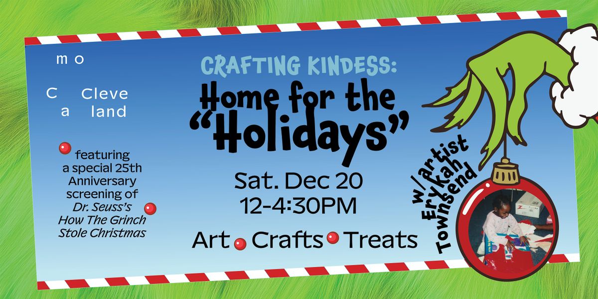 Crafting Kindness: Home for the Holidays at moCa Cleveland, 20 December | Event in Cleveland | AllEvents