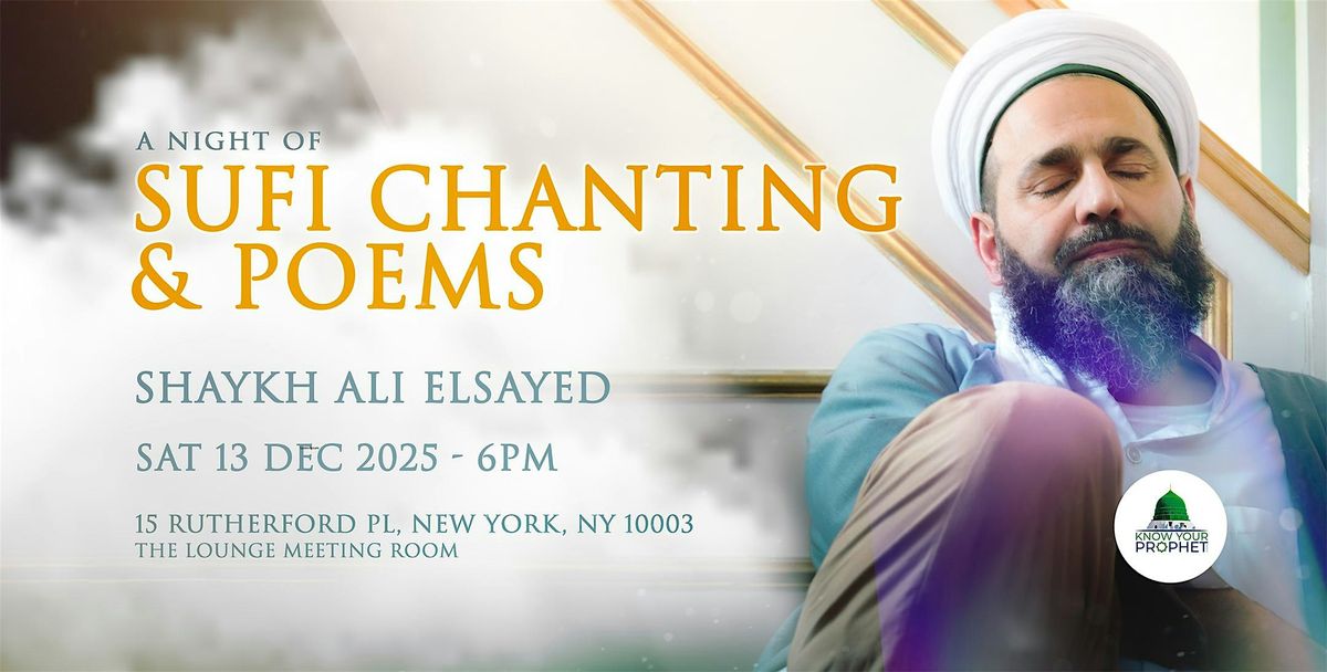 A Night of Sufi Chanting & Poems, 13 December | Event in New York | AllEvents