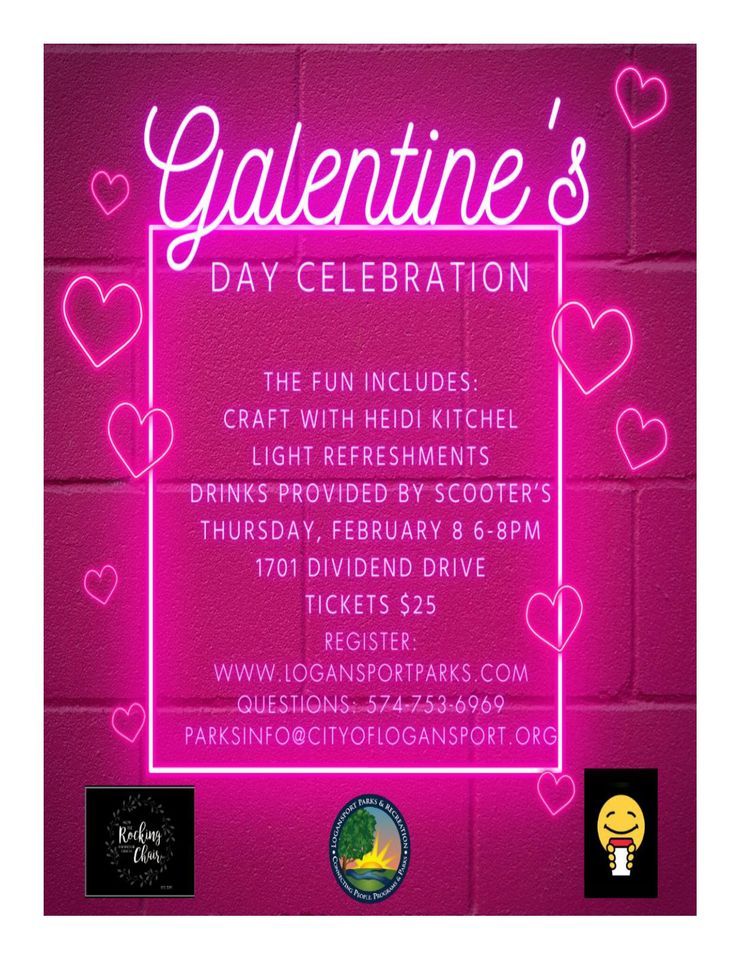 Galentines Day Celebration, Logansport Parks & Recreation Department