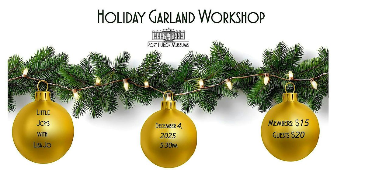 Holiday Garland Workshop, 4 December | Event in Port Huron | AllEvents