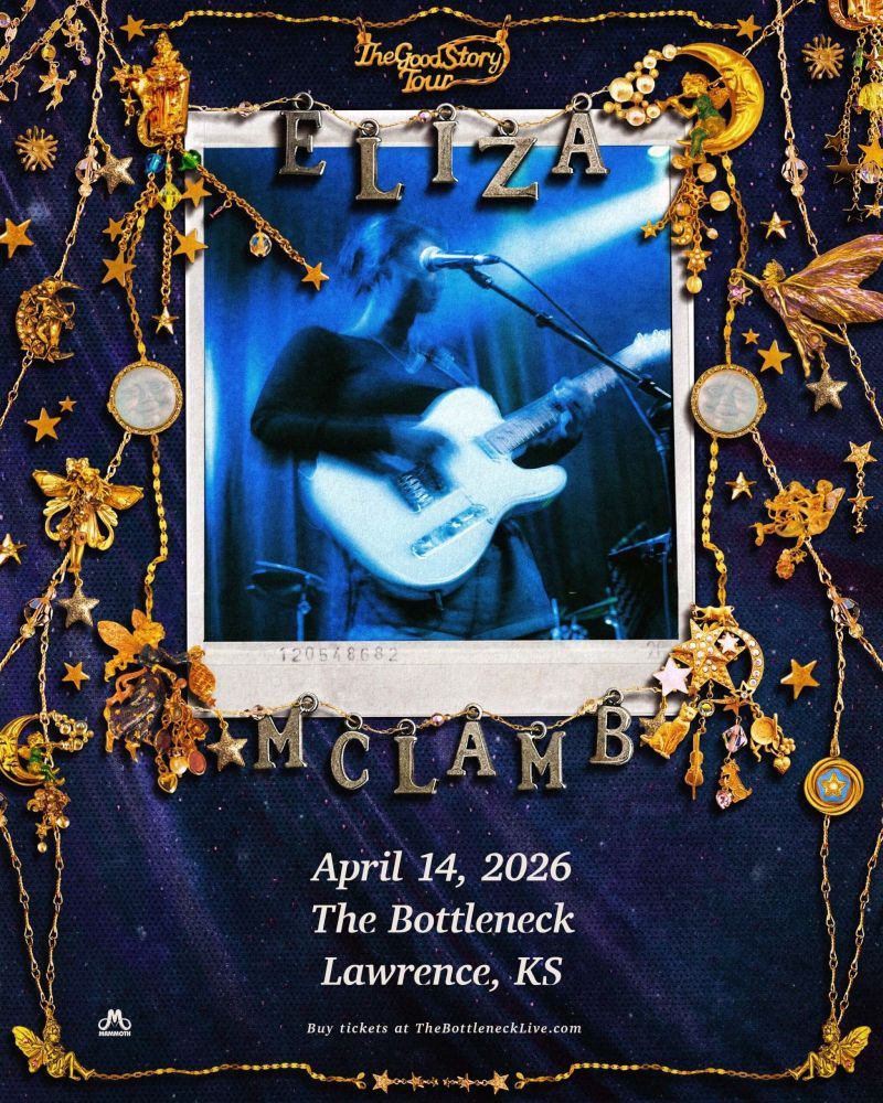 Eliza McLamb at Bottleneck, 14 April | Event in Lawrence | AllEvents