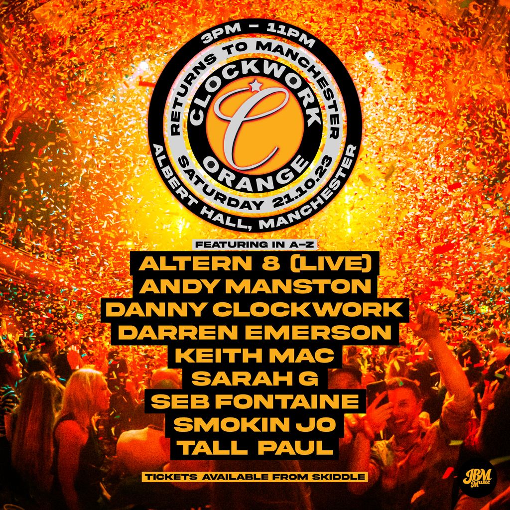 Clockwork Orange Albert Hall, Albert Hall, Manchester, October 21