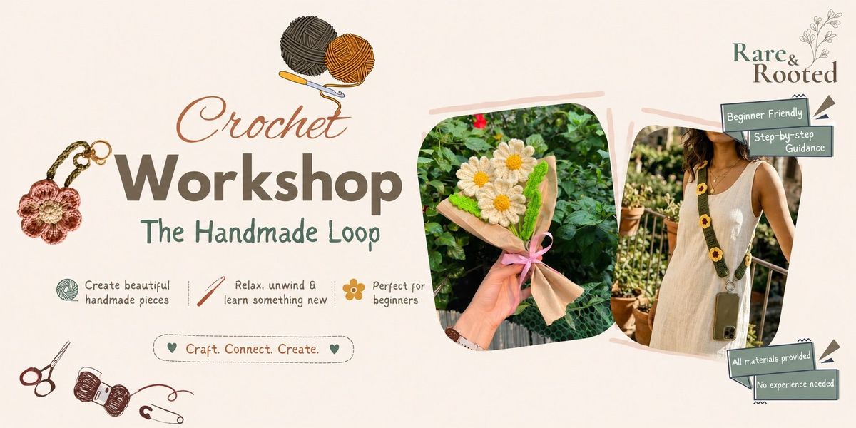 Crochet Workshop-The Handmade Loop