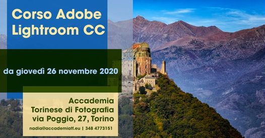 Corso Adobe Lightroom Cc Accademia Torinese Di Fotografia Turin 26 November