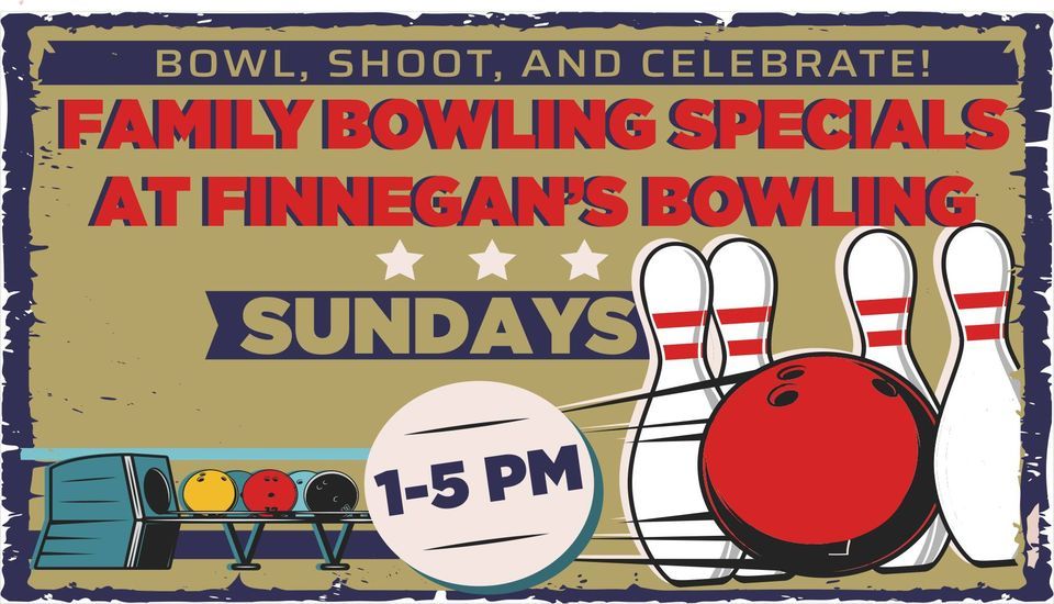 Sunday Funday at Finnegans Bowling, Finnegan's Bowling, Kings Bay, GA