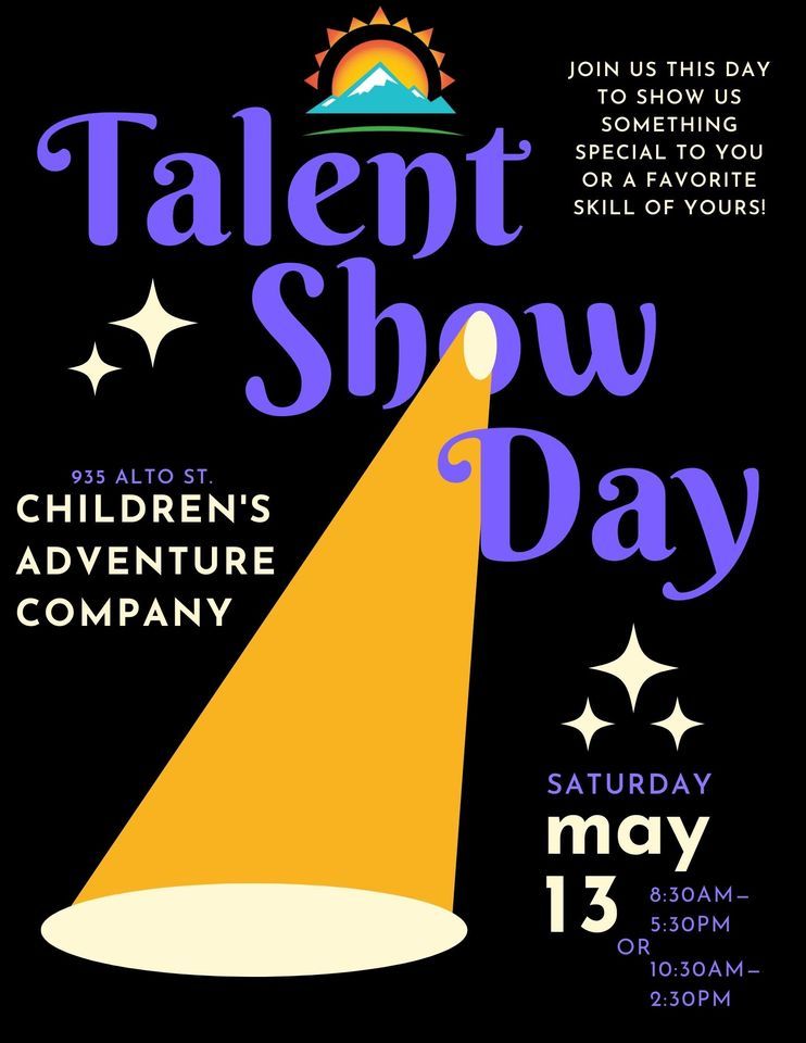 Talent Show & Show and Tell Day at Childrens Adventure Company