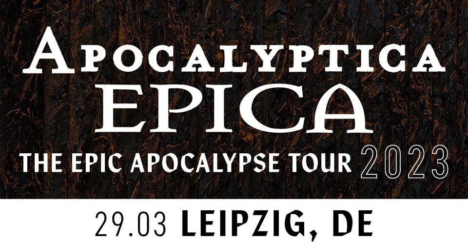 NEW DATE: Apocalyptica & Epica – Leipzig, Haus Auensee, 29 March | Online Event | AllEvents.in