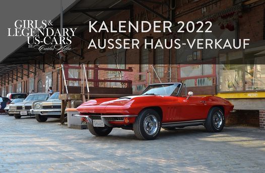 Girls Legendary Us Cars 2022 Kalender Release Sway Books Hamburg August 21 2021 Allevents In Kalender Hamburg 2022