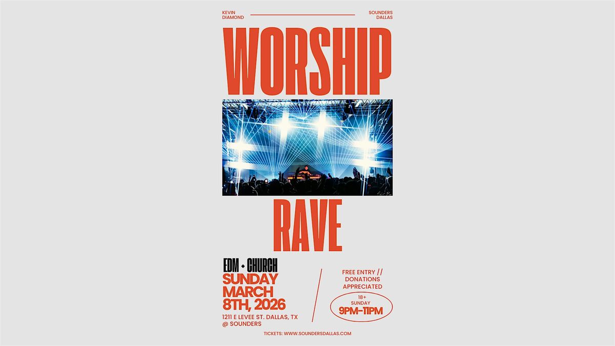 EDM Worship Rave at Sounders Dallas Powered by Kevin Diamond, Sounders ...