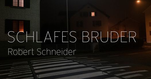 Schlafes Bruder, Vorarlberger Landestheater, Bregenz, April 29 to June 25 | AllEvents.in