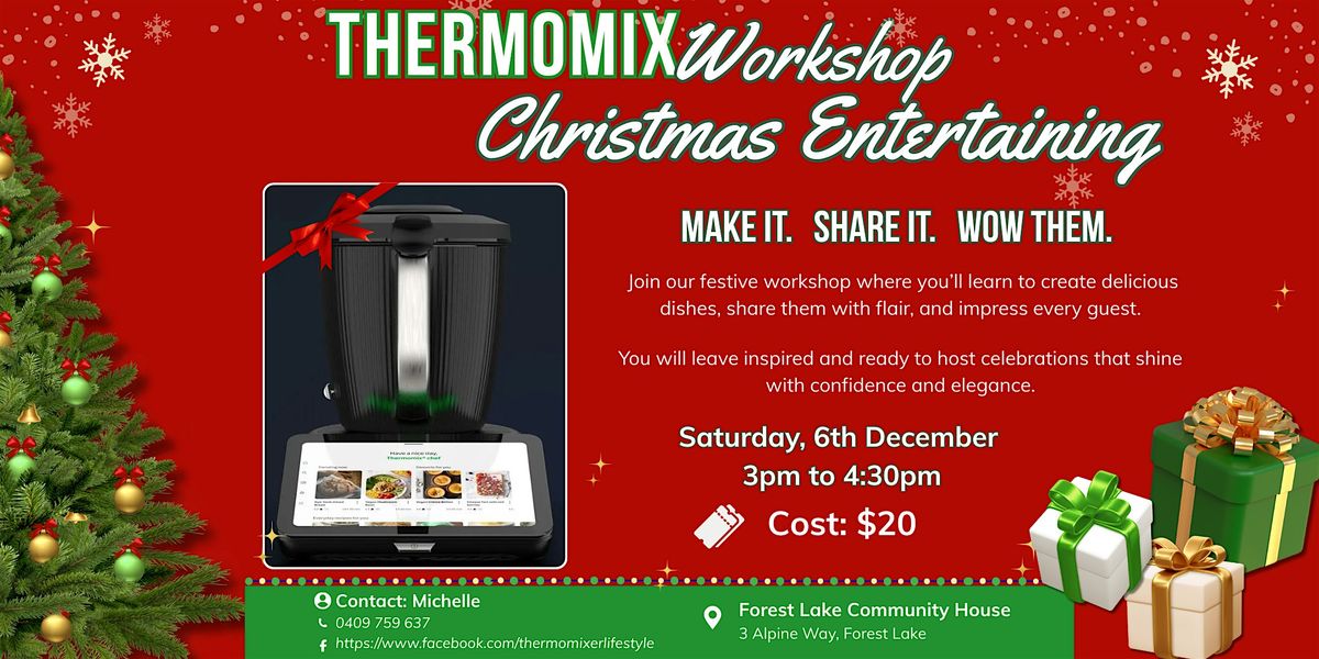 Thermomix Workshop - Christmas Entertaining, 6 December | Event in Forest Lake | AllEvents