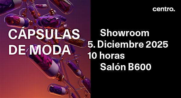 Cápsulas de moda, 5 December | Event in Ciudad de México | AllEvents