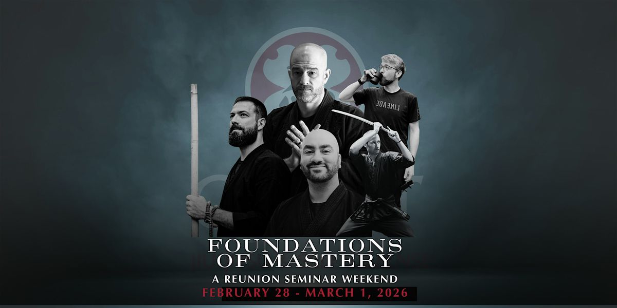 Foundations of Mastery: a To-Shin Do Reunion Seminar Weekend, 28 February | Event in Chapel Hill | AllEvents