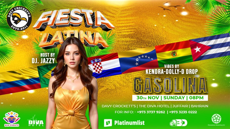 Fiesta Latina Gasolina at Davy Crockert's Bahrain, 30 November | Event in Manama | AllEvents