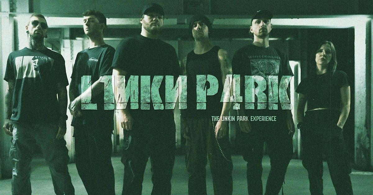 L1NKN P4RK, 18 February | Event in Derby | AllEvents