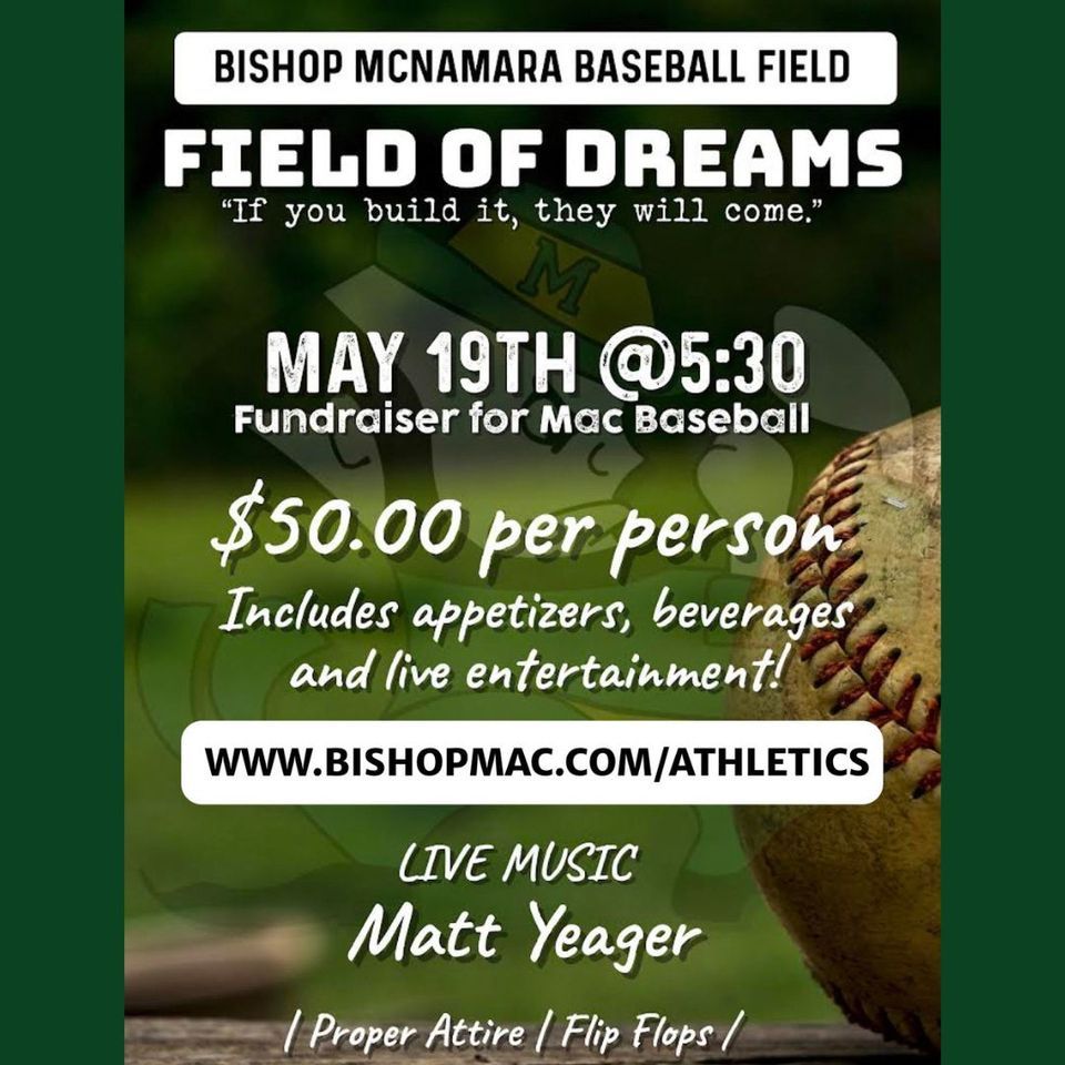 McNamara Baseball Fundraiser "Field of Dreams",