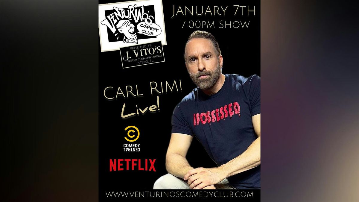 Carl Rimi at Venturinos Comedy Club!, J. Vito's Supper Club and Lounge ...