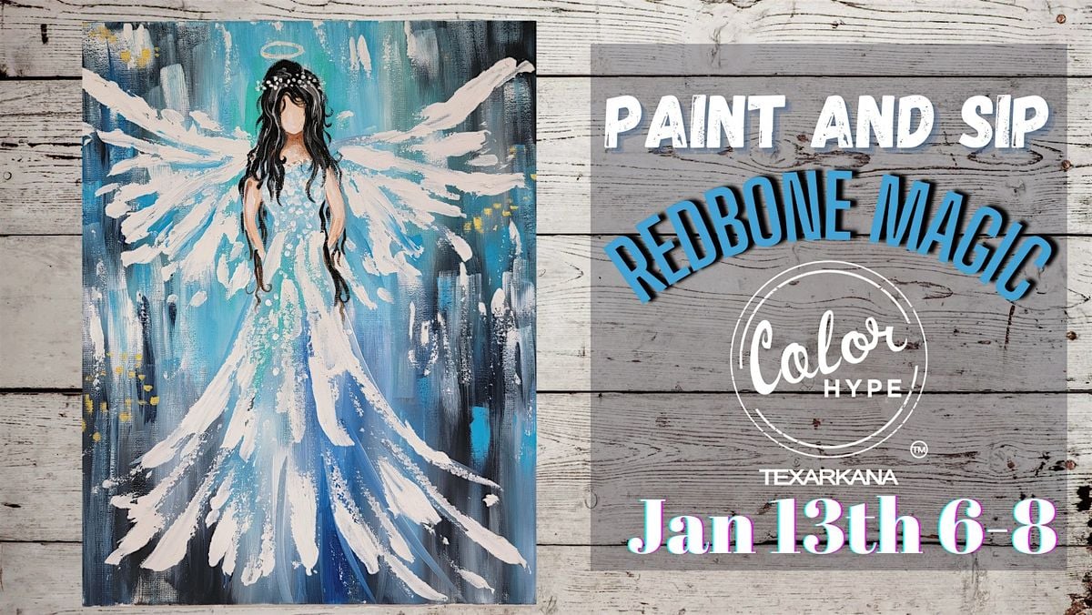 Guardian Angel Paint and Sip with ColorHype TXK at Redbone Magic