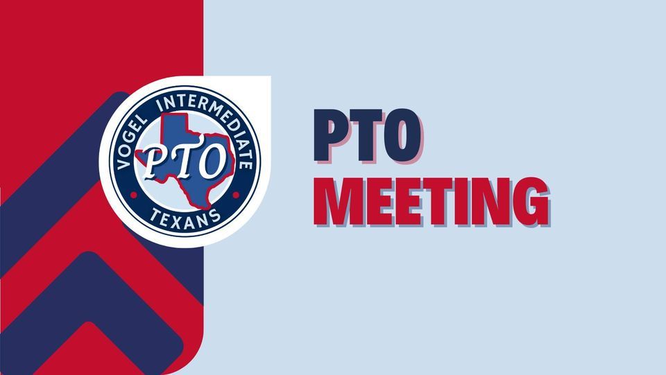 PTO Meeting, Vogel Intermediate, Conroe ISD, Spring, September 21 2023